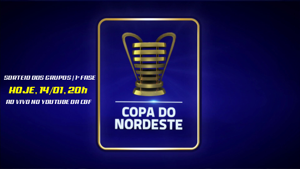 Sorteio dos grupos da Copa do Nordeste acontece hoje à noite