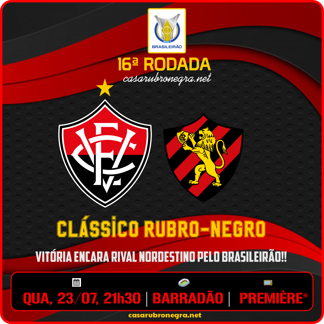 VITÓRIA x SPORT | Clássico Nordestino para confirmar a virada de chave do Colossal!